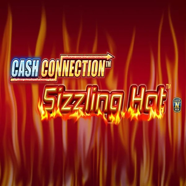 Cash Connection Sizzling hot logo by Novomatic at Evolve Casino
